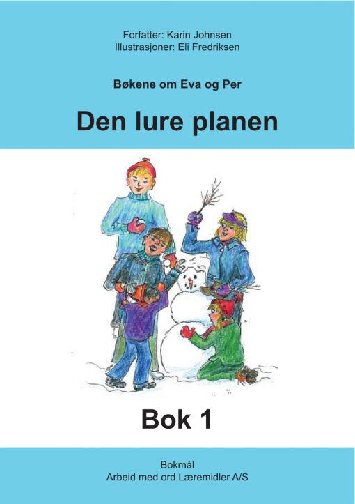 Eva og Per - Bok 1 - de slemme guttene