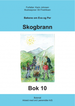 Eva og Per - Bok 10 - Skogbrann