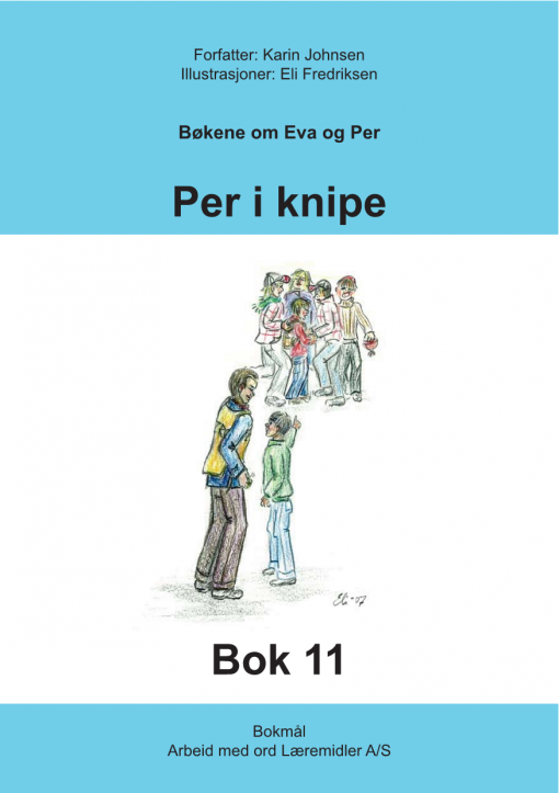 Eva og Per - Bok 11 - per i knipe