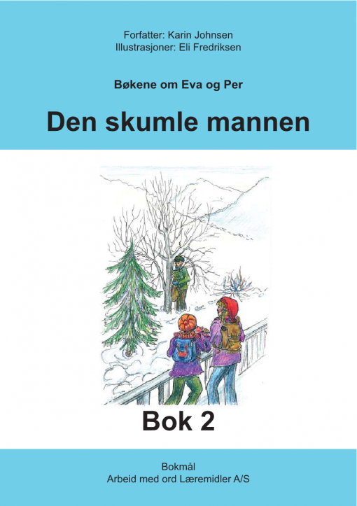 Eva og Per - Bok 2 - den skumle mannen