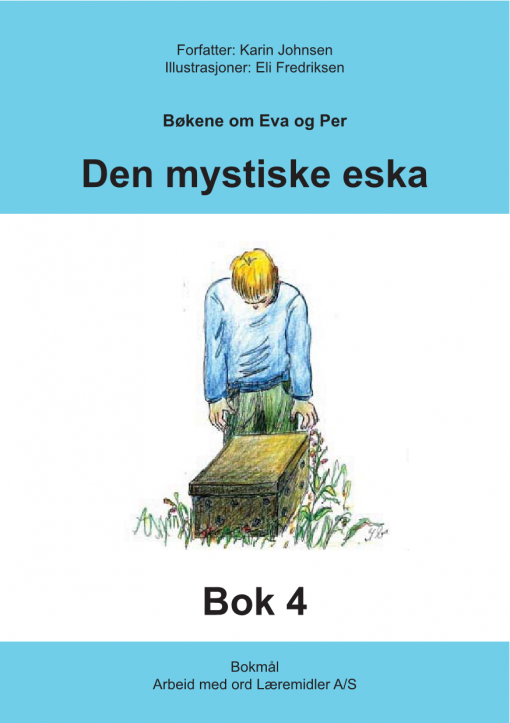 Eva og Per - Bok 4 - den mystiske eska