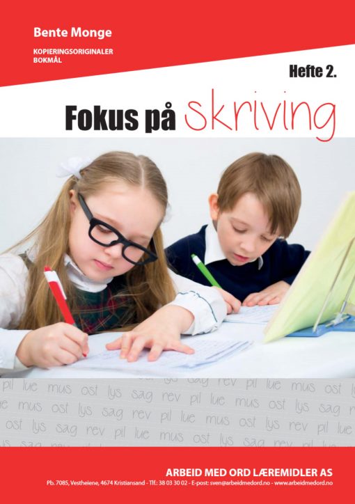 Fokus på skriving - hefte 2 - bokmål