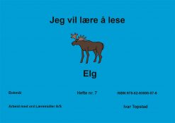 Jeg vil lære å lese - Elg - Bokmål