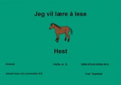 Jeg vil lære å lese - Hest - Bokmål