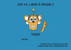 Jeg vil lære å regne - Tiger - Bokmål