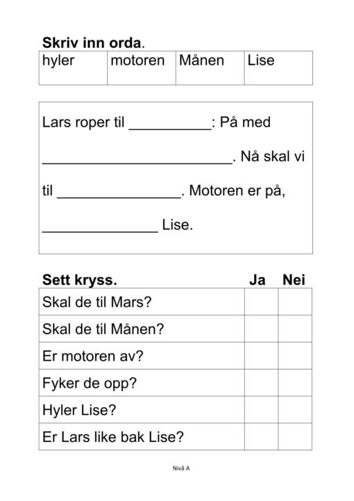 Alle må lese mye - Hefte 1 - Tekst 4. Til Månen. Nivå A_2