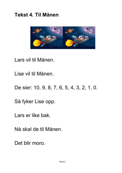 Alle må lese mye - Hefte 1 - Tekst 4. Til Månen. Nivå C_1