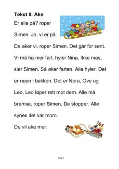 Alle må lese mye - Hefte 2 - Tekst 8. Ake. Nivå A_1