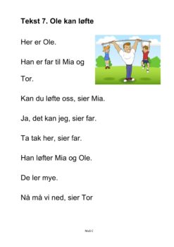 Alle må lese mye - Hefte 3 - Tekst 7. Ole kan løfte. Nivå C_1