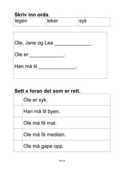 Alle må lese mye - Hefte 4 - Tekst 1. Ole er hos legen. Nivå B_2